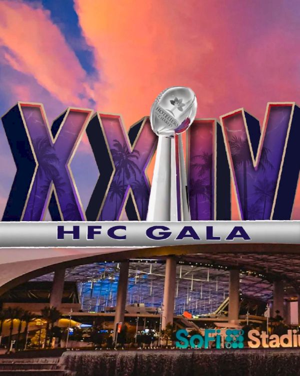 Image shows a poster for an event, "HFC Gala XXIV," at SoFi Stadium with a background of a building and vibrant sunset.